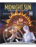 Cirque Du Soleil: Midnight Sun